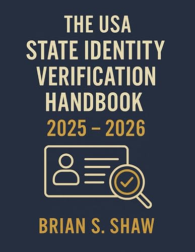 The USA State Identity Verification Handbook 2025 - 2026: Comprehensive ...