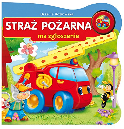 Straz pozarna ma zgloszenie