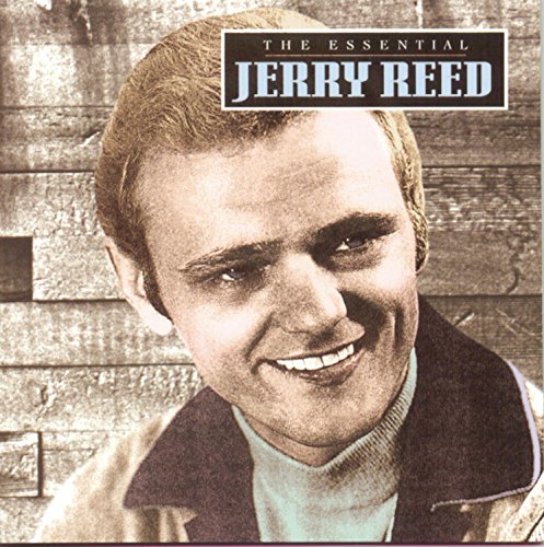 JERRY REED - Jerry Reed - Essential Jerry Reed - (56:28) - Zortam Music