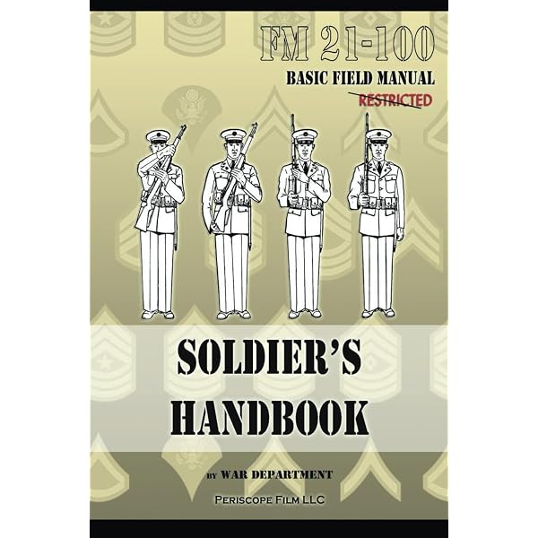 The Military Handbook: Soldier's Manual of Information: Victor