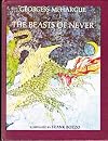 Beasts of Never a History Natural & Unna