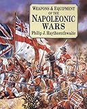 Weapons & Equipment Of The Napoleonic Wars by 