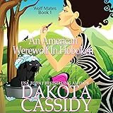 An American Werewolf in Hoboken: Wolf Mates, Book 1