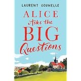 Alice Asks the Big Questions