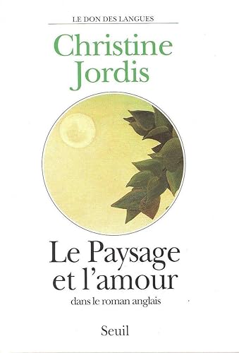 Download Le Paysage et l'Amour dans le roman anglais PDF