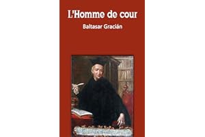L’Homme de cour (French Edition)