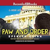 Paw and Order: A Chet and Bernie Mystery, Book 7