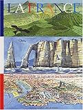 La France expliquée aux enfants : Sa géographie, la nature et les hommes by