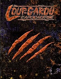 Loup-garou, l'apocalypse