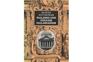 Palladio and English Palladianism