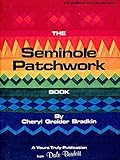 The Seminole Patchwork Book by