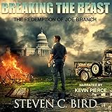 Breaking the Beast: The Redemption of Joe Branch by 