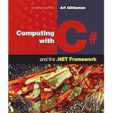 Computing with C# and the .NET Framework