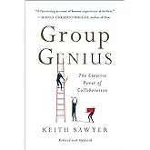 Group Genius: The Creative Power of Collaboration