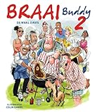 Braai Buddy 2 by De Waal Davis