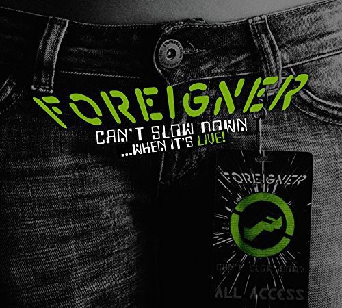 Album Art for Can't Slow Down...When It's Live! by Foreigner