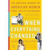 When Everything Changed