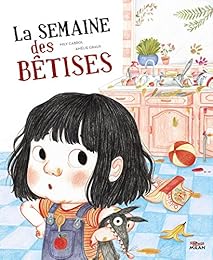 La  semaine des bêtises