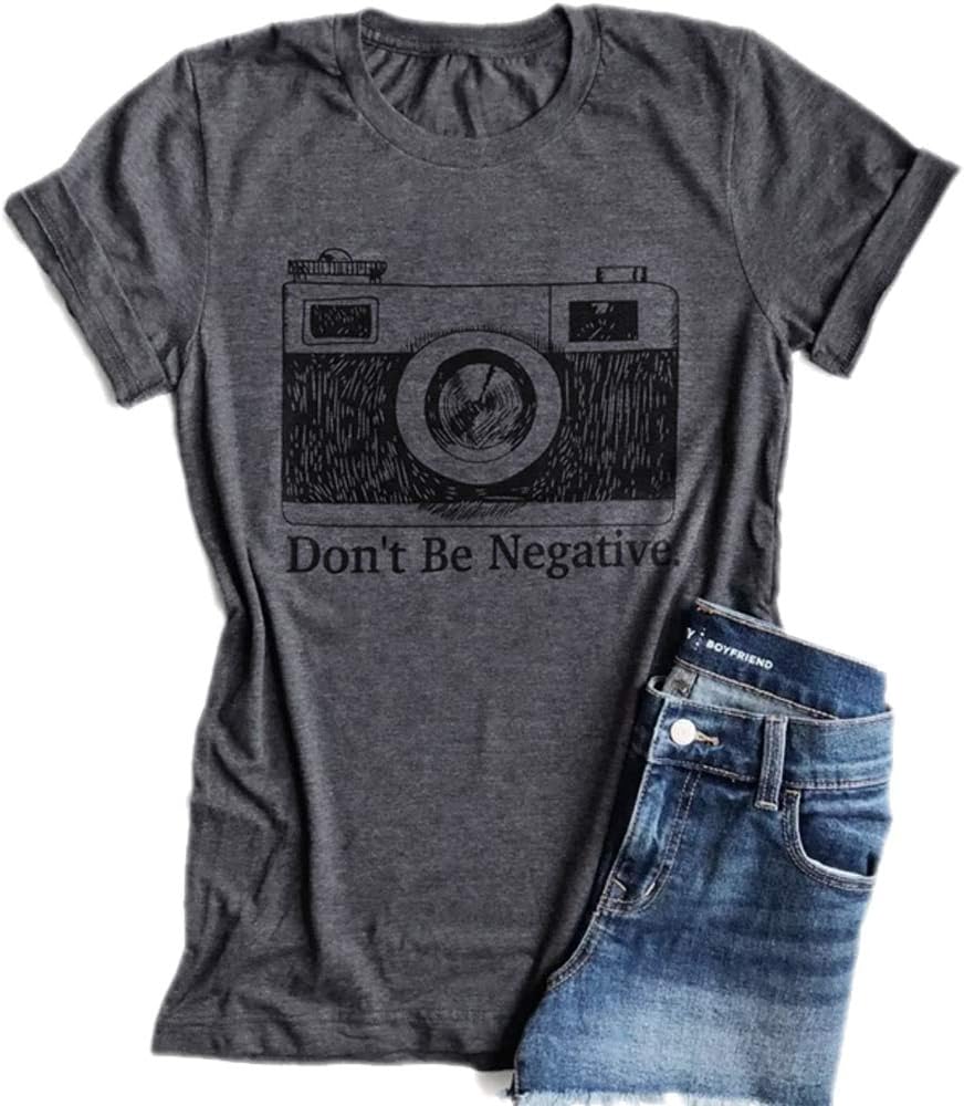 Don't Be Negative Camera Shirt Funny Vintage Photographer Short Sleeve T-Shirt