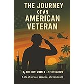 The Journey of an American Veteran