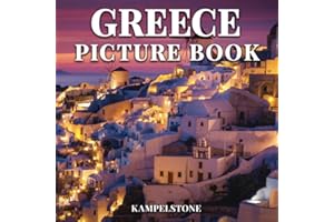 Greece Picture Book: 100 Beautiful Images - Famous for its Rich History, Ancient Philosophers, Monumental Temples with Greek 