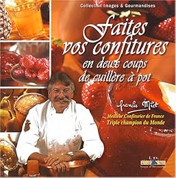 Faites vos confitures en deux coups de cuillère à pot