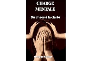 Charge Mentale : du chaos à la clarté