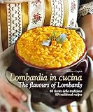 Lombardia in Cucina: The Flavours of Lombardy