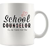 Panvola School Counselor I'll Be There For You Counselor Gifts to Students Teachers Therapist Novelty Drinkware Ceramic Mug 11 oz White