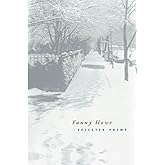 Selected Poems of Fanny Howe (New California Poetry) (Volume 3)
