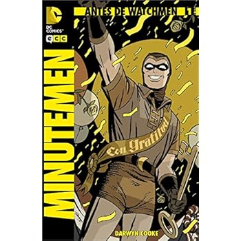 Antes de Watchmen: Minutemen núm. 01