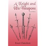 A Knight and His Weapons