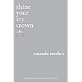 shine your icy crown (you are your own fairy tale)