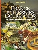 Image de La France des terroirs gourmands