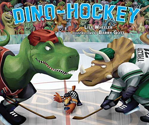 Dino-Hockey (Carolrhoda Picture Books) by [Wheeler, Lisa]