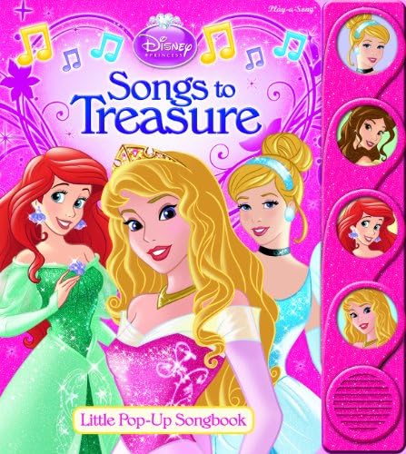 Disney Princess: Songs to Treasure: Little Pop-Up Song Book Hardcover – July 1, 2013