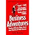 Business Adventures: Twelve Classic Tales from the World of Wall Street
