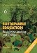 Sustainable Education: Revisioning Learning and Change (Schumacher Briefings)