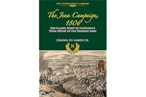 The Jena Campaign (Napoleonic Library)