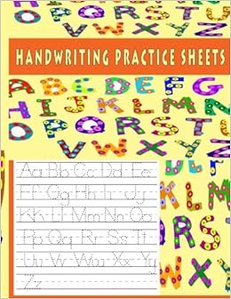Handwriting Practice Sheets: 100 Pages Of Handwriting Practice For Kids, Preschool, Kindergarten Handwriting Workbook: Handwriting Practice Paper Pro: 9781985346109: Amazon.com: Books