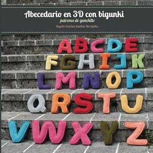 Abecedario en 3D con bigunki. Patrones de ganchillo (Spanish Edition)