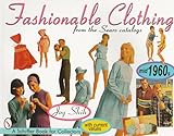 Fashionable Clothing from the Sears Catalogs: Mid 1960s by 