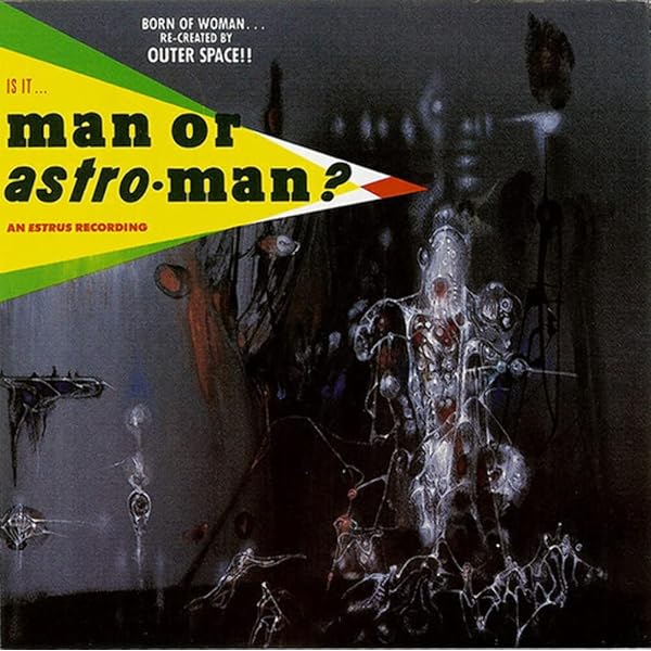 Man Or Astro-Man? - Project Infinity - Amazon.com Music