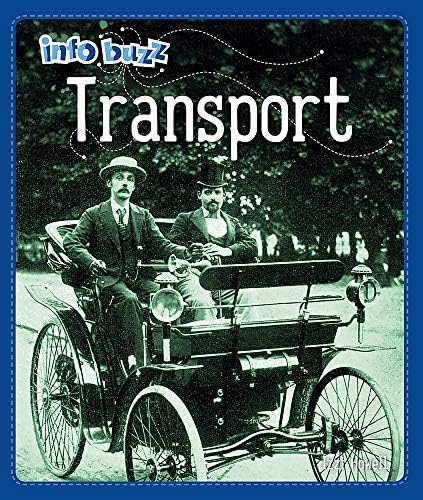 Transport (Info Buzz: History) Hardcover – Illustrated, 11 Apr 2019