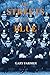 The Streets Are Blue: True Tales of Service from the Front Lines of the Los Angeles Police Department