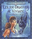 Les 100 dragons de Viviane: Vivez l'aventure/livre-jeu by 