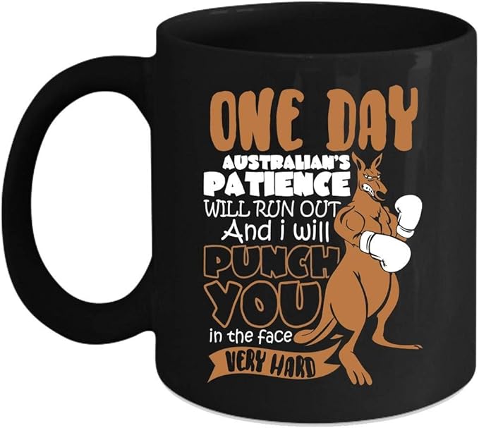 One Day Australian's Patience Will Run Out