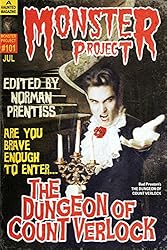 The Dungeon of Count Verlock (LIFE IN A HAUNTED HOUSE Tie-In Book 1)