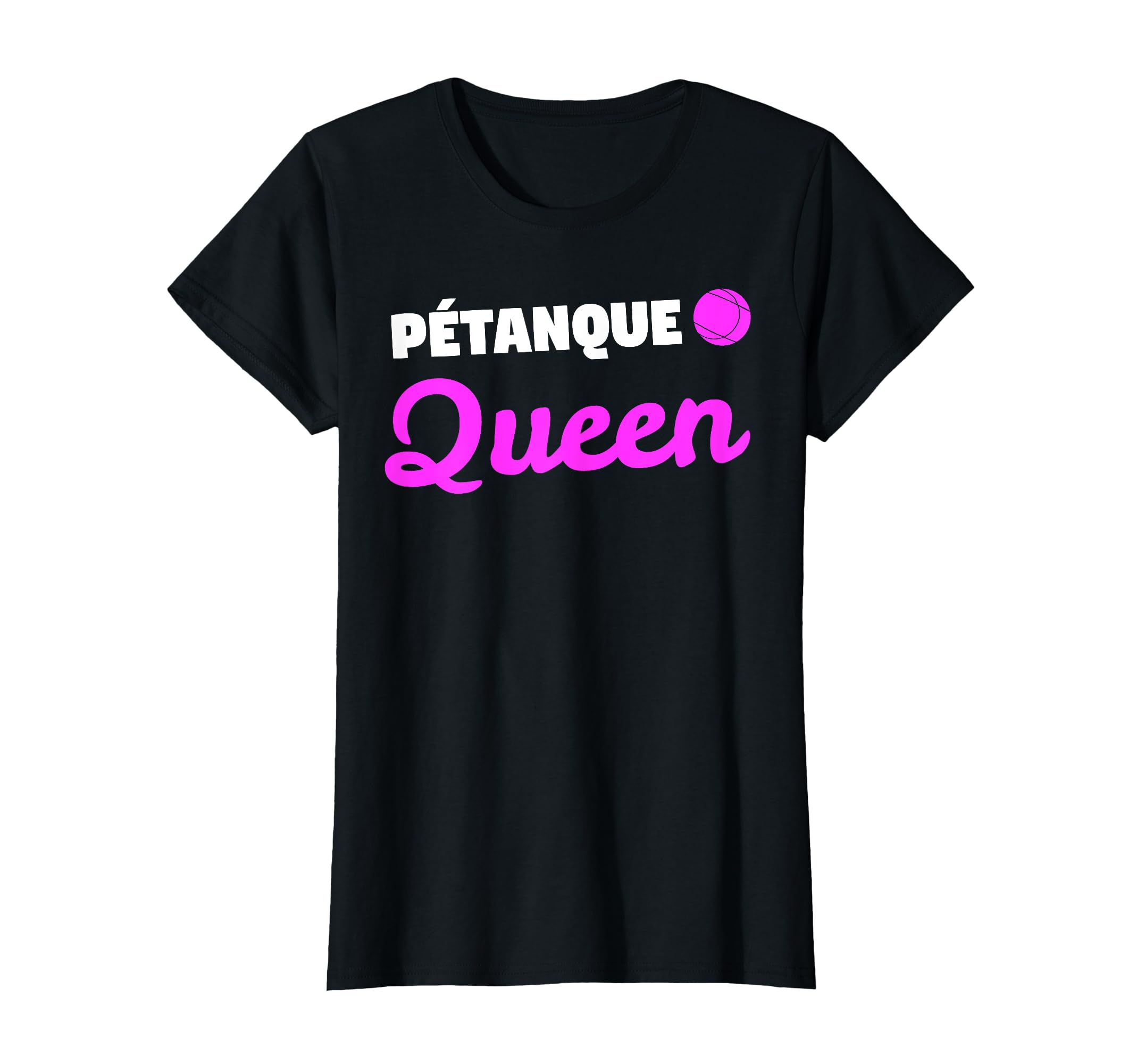 Pétanque Queen Pétanque T-Shirt
