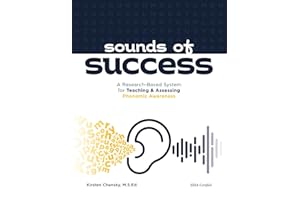 Sounds of Success: A Research-Based System for Teaching and Assessing Phonemic Awareness
